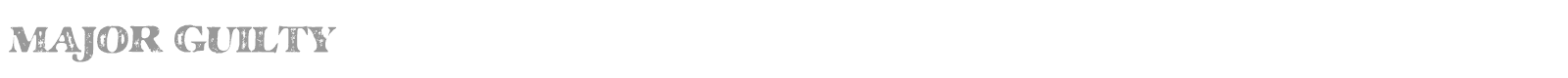 Major Guilty font preview